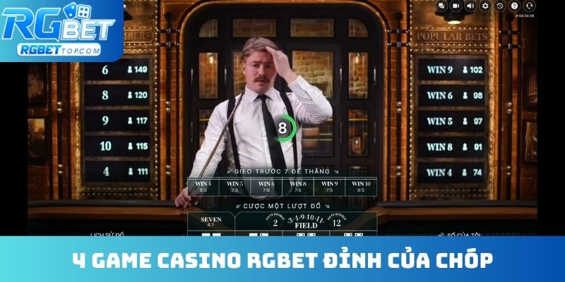 4 game Casino RGBET đỉnh của chóp