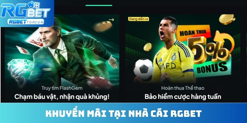 Những chương trình khuyến mãi cực khủng tại nhà cái RGBet