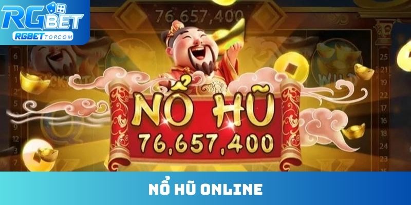 Nổ hũ online