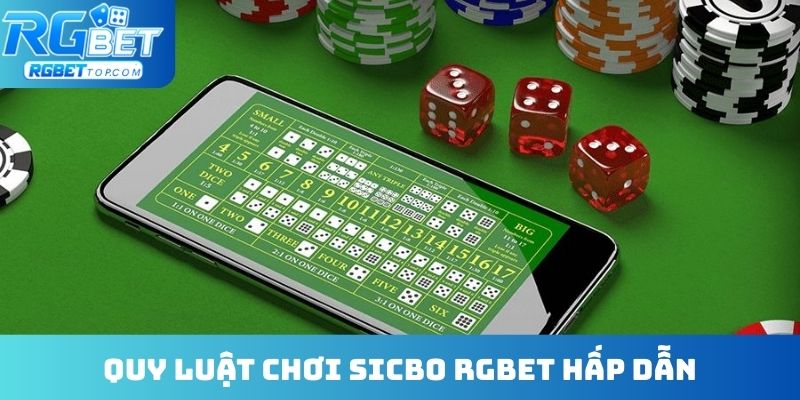 Quy luật chơi Sicbo RGBET hấp dẫn