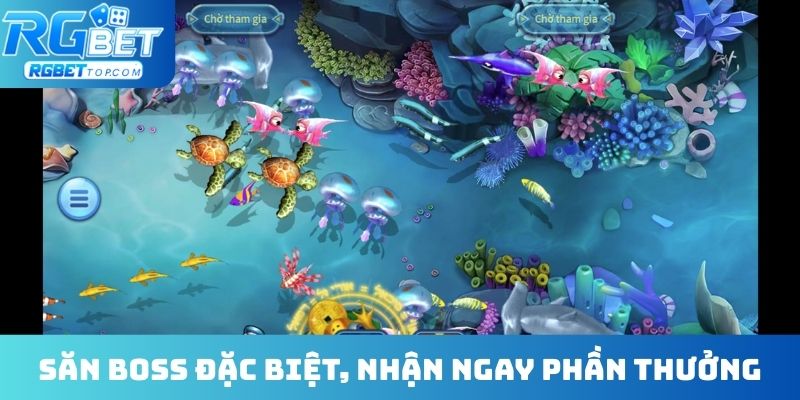 Săn boss đặc biệt, nhận ngay phần thưởng