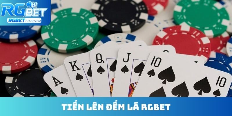 Tiến lên đếm lá Rgbet