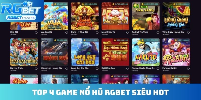 Top 4 game nổ hũ RGBET siêu hot